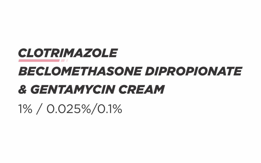 Clotrimazole 1%, Beclomethasone Dipropionate 0.025% & Gentamycin 0.1% Cream